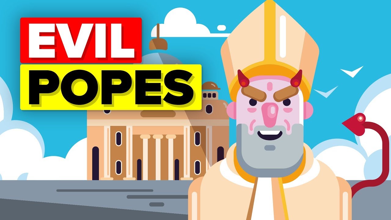 Video Infographic : Most Evil Popes in the History of Mankind ...